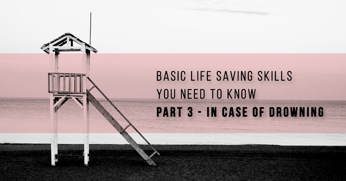 Basic-Life-Saving-Skills-In-case-of-Drowning