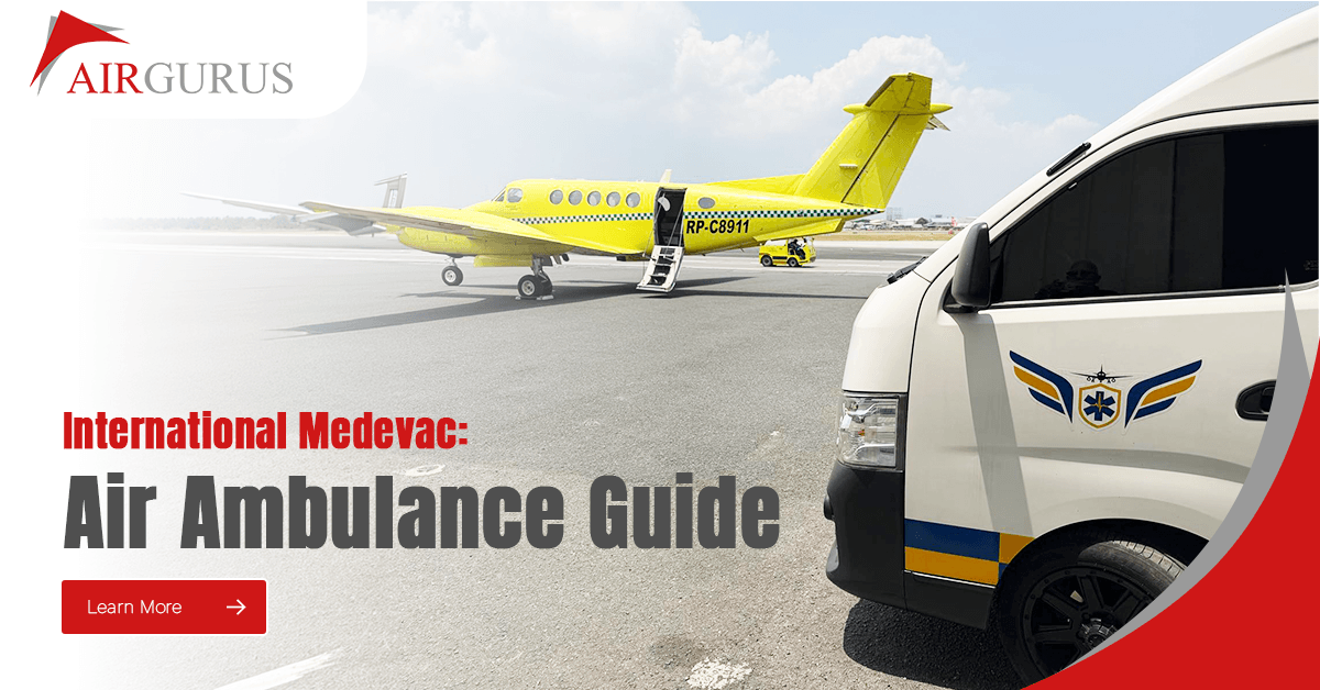 International Medevac: Air Ambulance Guide