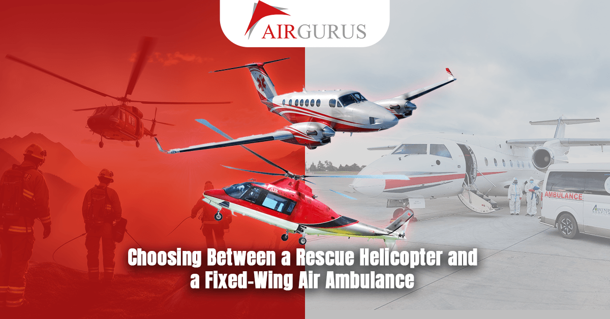 Choosing Between a Rescue Helicopter and a Fixed-Wing Air Ambulance