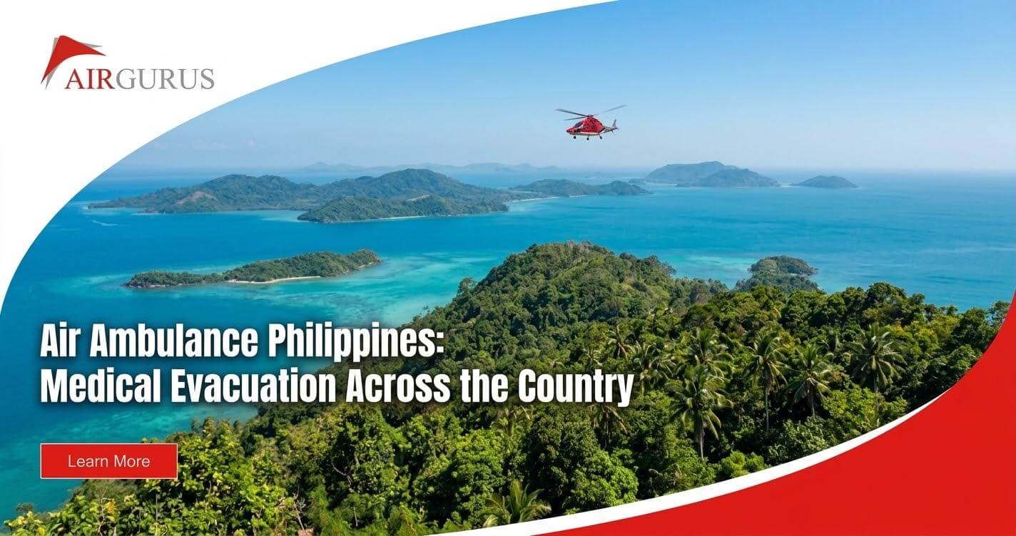 Air Ambulance Philippines: Medical Evacuation Across the Country