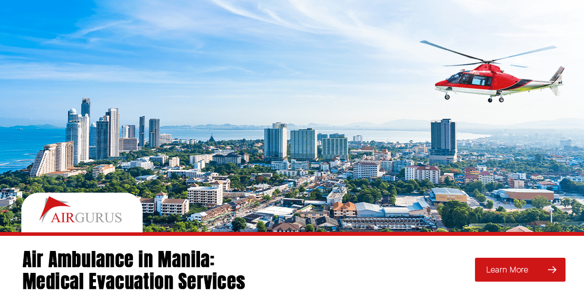 Air Ambulance in Manila: Medical Evacuation Services